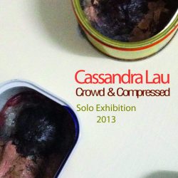 Cassandra Lau: Crowd Compressed
