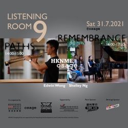 :: Listening Room 9    Date: 31.7.2021 Sat    Time: 14:00 – 17:30